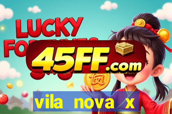 vila nova x paysandu palpites